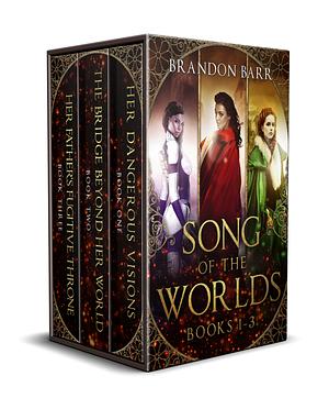 Song of the Worlds by Brandon Barr