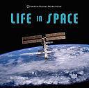 Life in Space by Benjamin Richmond, Ben Richmond