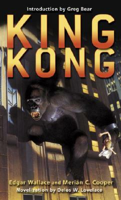 King Kong by Merian C. Cooper, Edgar Wallace