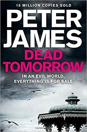 Dead Tomorrow by Peter James