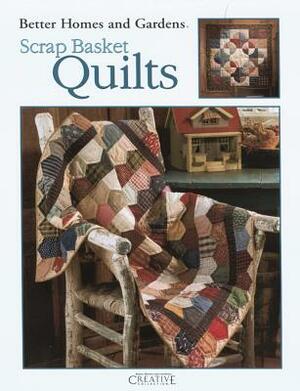 Better Homes and Gardens Scrap Basket Quilts (Leisure Arts #1998) by Meredith Corporation