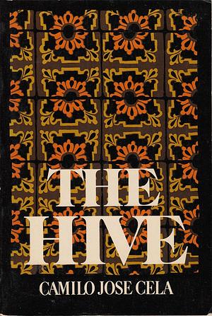 The Hive by Camilo José Cela, Arturo Barea
