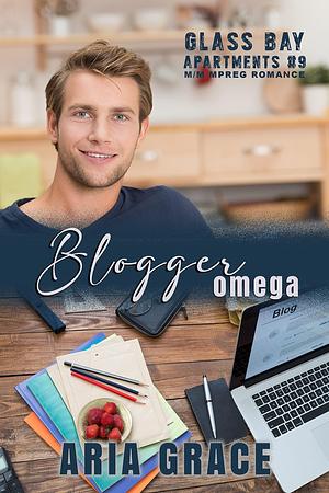 Blogger Omega by Aria Grace, Aria Grace