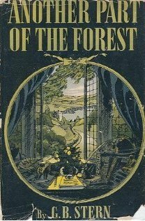 Another Part of the Forest by G.B. Stern