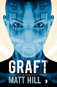 Graft by Matt Hill