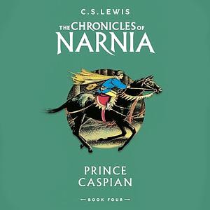 Prince Caspian by C.S. Lewis