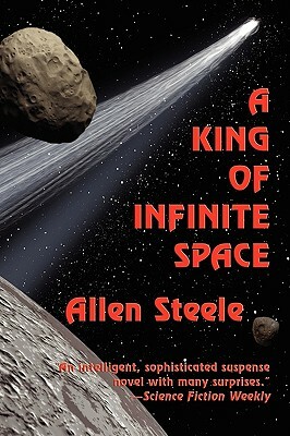 A King of Infinite Space by Allen M. Steele