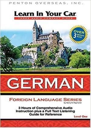 Learn in Your Car German, Level One With Guidebook by Henry N. Raymond