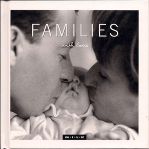 Families With Love by Holly Stevens