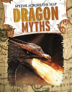 Dragon Myths by Jennifer Mason