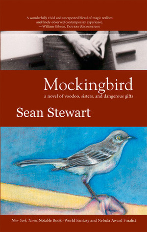 Mockingbird by Sean Stewart