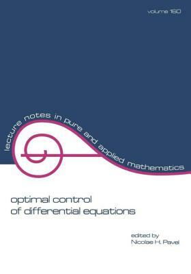 Optimal Control of Differential Equations by Nicolae H. Pavel