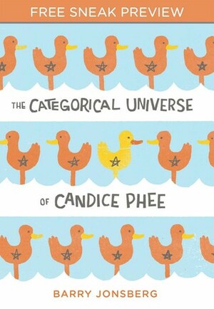 The Categorical Universe of Candice Phee: Sneak Preview by Barry Jonsberg