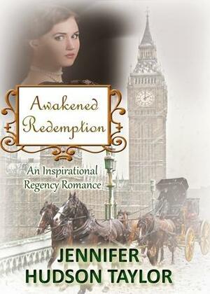 Awakened Redemption by Jennifer Hudson Taylor