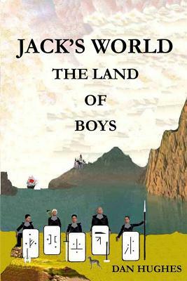 Jack's World by Dan Hughes