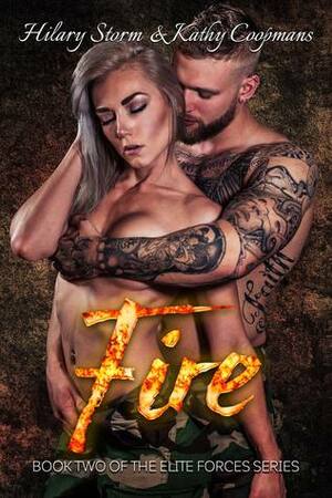 Fire by Kathy Coopmans, Hilary Storm
