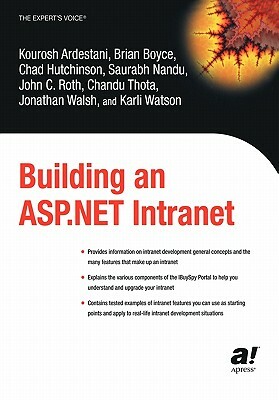 Building an ASP.NET Intranet by Kourosh Ardestani