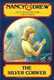 The Silver Cobweb by Carolyn Keene