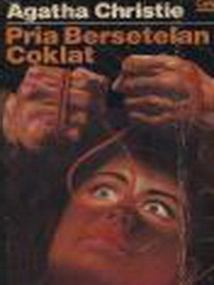 Pria Bersetelan Coklat by Agatha Christie, Suwarni A.S.