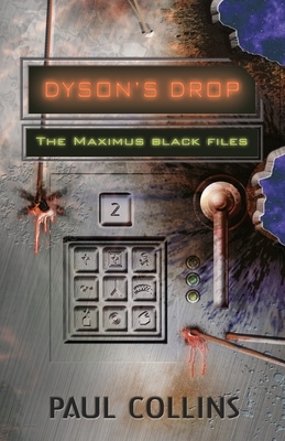 Dyson's Drop by Sean McMullen, Paul Collins