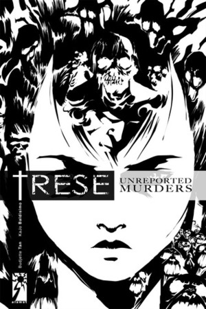 Trese Vol. 2: Unreported Murders by Kajo Baldisimo, Budjette Tan