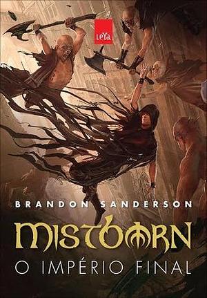 Mistborn: O Império Final by Brandon Sanderson, Marcia Blasques