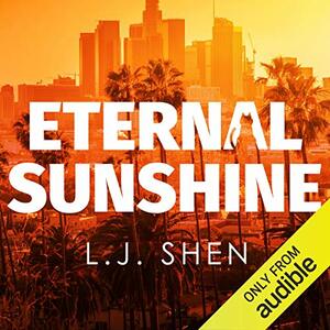 Eternal Sunshine by L.J. Shen