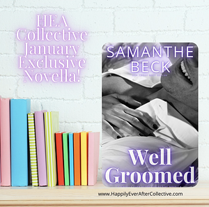 Well Groomed by Samanthe Beck