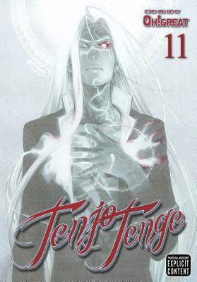 Tenjo Tenge, Volume 11 by Oh! Great