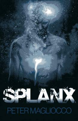 Splanx by Peter Magliocco