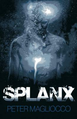 Splanx by Peter Magliocco