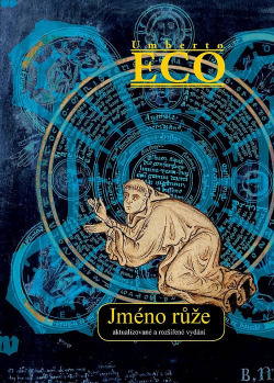 Jméno růže by Umberto Eco