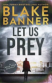 Let Us Prey by Blake Banner