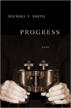 Progress by Michael V. Smith