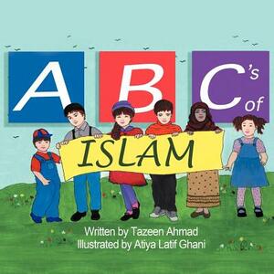 ABC's of Islam by Tazeen Ahmad