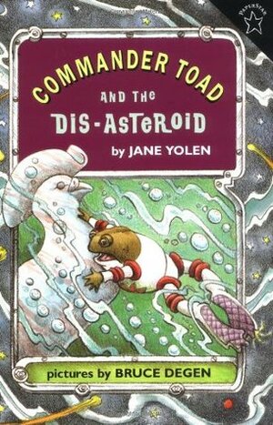 Commander Toad & Disast. by Jane Yolen