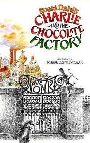 Charlie and the Chocolate Factory by Roald Dahl