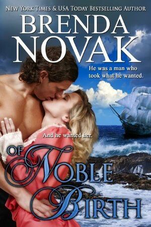 Of Noble Birth by Brenda Novak