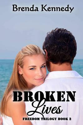 Broken Lives by Brenda Kennedy