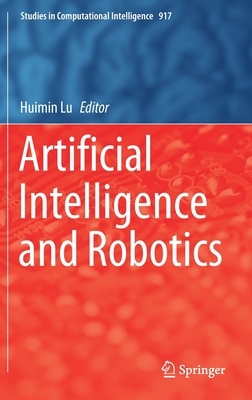 Artificial Intelligence and Robotics by 