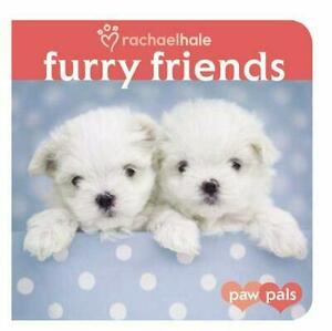 Furry Friends by Rachael Hale, Rachael Hale