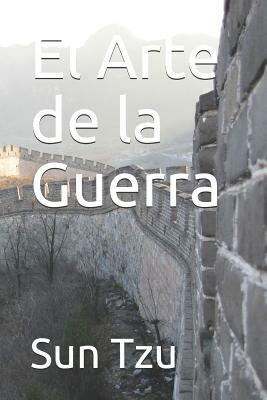 El Arte de la Guerra by Sun Tzu