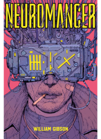 Neuromancer by William Gibson