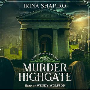 Murder in Highgate by Irina Shapiro