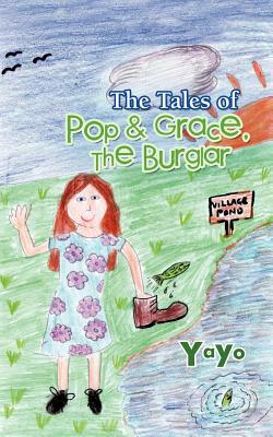 The Tales of Pop & Grace: The Burglar by Yayo