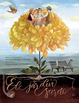 El jardín secreto by Frances Hodgson Burnett