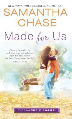 Made for Us by Samantha Chase