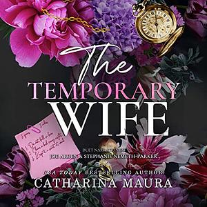 The Temporary Wife by Catharina Maura