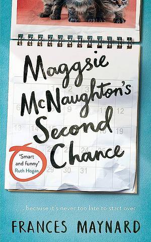 Maggsie Mcnaughton's Second Chance by Frances Maynard