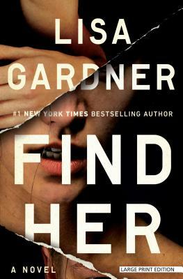 Find Her by Lisa Gardner